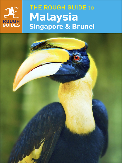 Title details for The Rough Guide to Malaysia, Singapore & Brunei by Rough Guides - Wait list